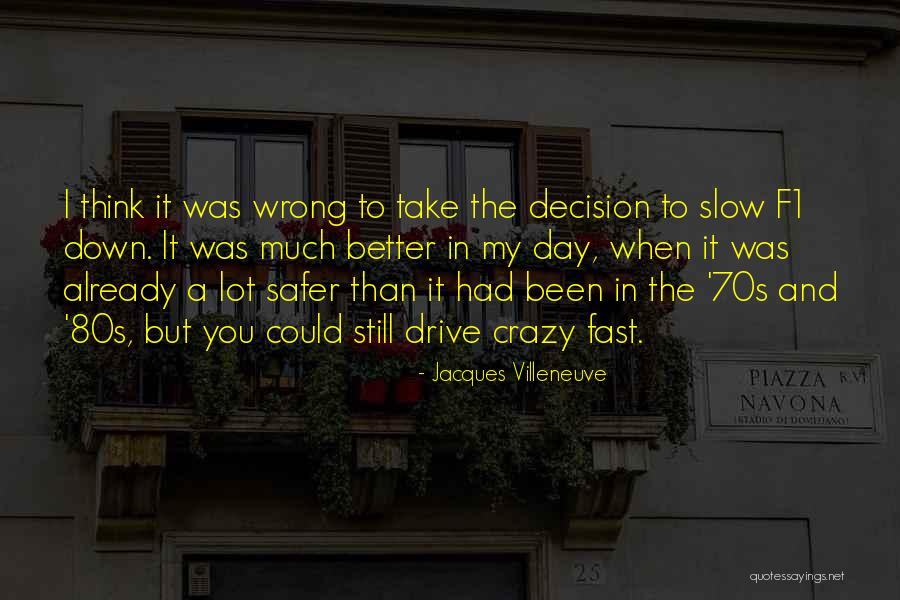 Prowadzi Rokowania Quotes By Jacques Villeneuve Prowadzi Rokowania Quotes By Jacques Villeneuve