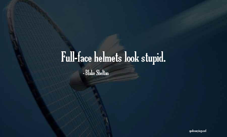 Prowess Consulting Quotes By Blake Shelton Prowess Consulting Quotes By Blake Shelton