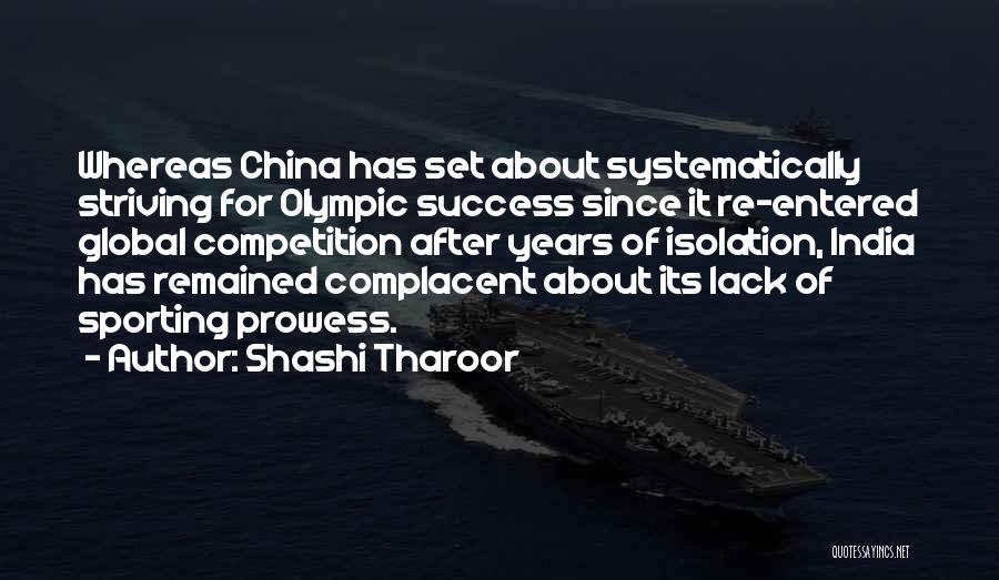 Prowess Quotes By Shashi Tharoor