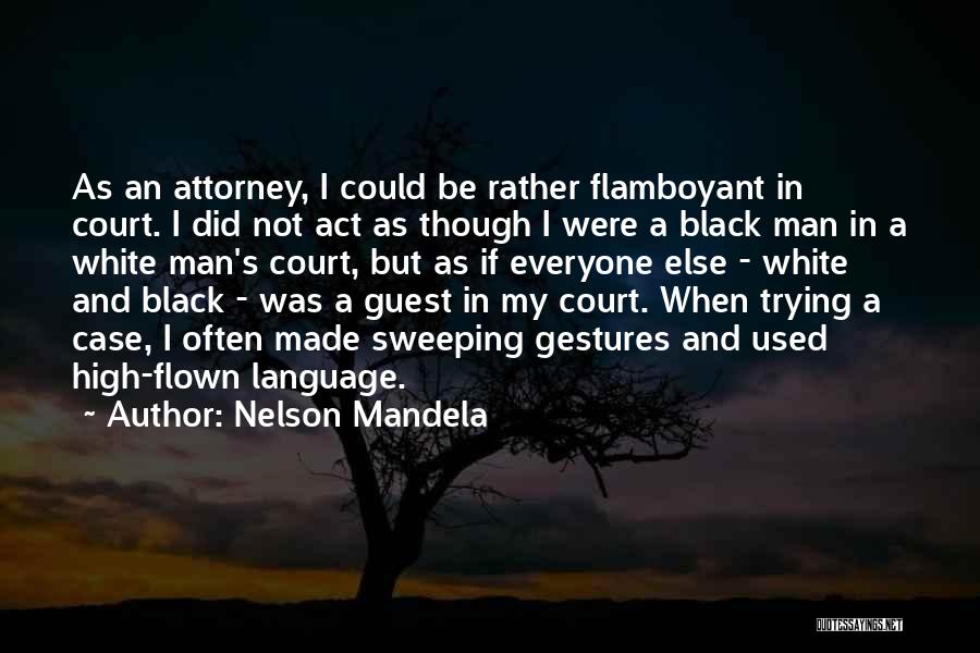 Prowls Iron Quotes By Nelson Mandela