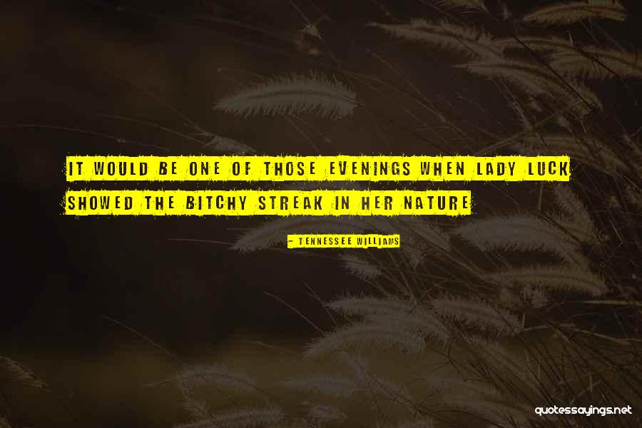 Proxies Websites Quotes By Tennessee Williams