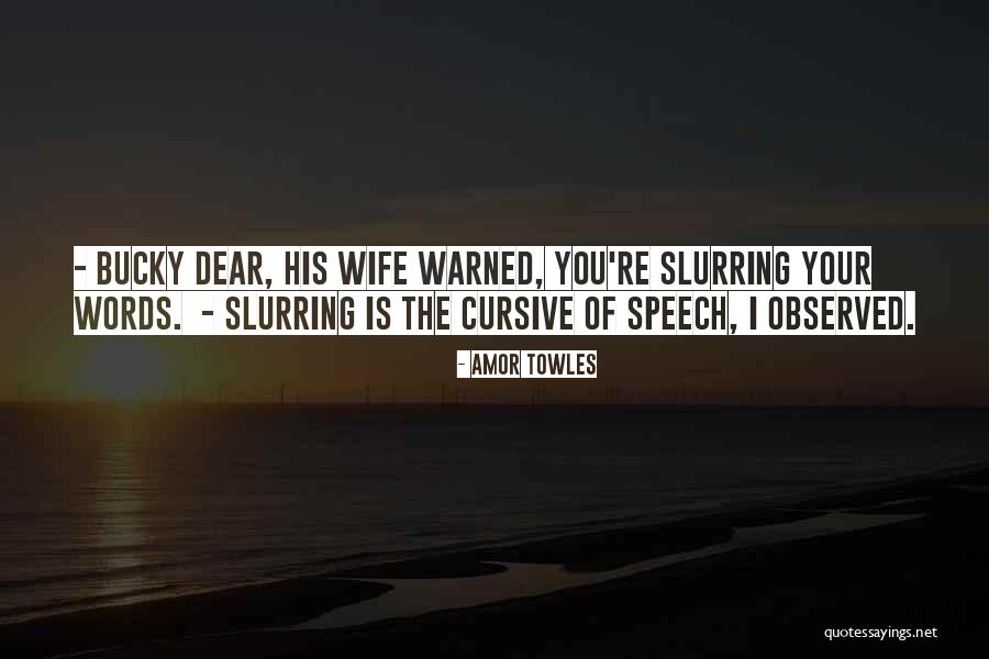 Proximate Synonym Quotes By Amor Towles Proximate Synonym Quotes By Amor Towles