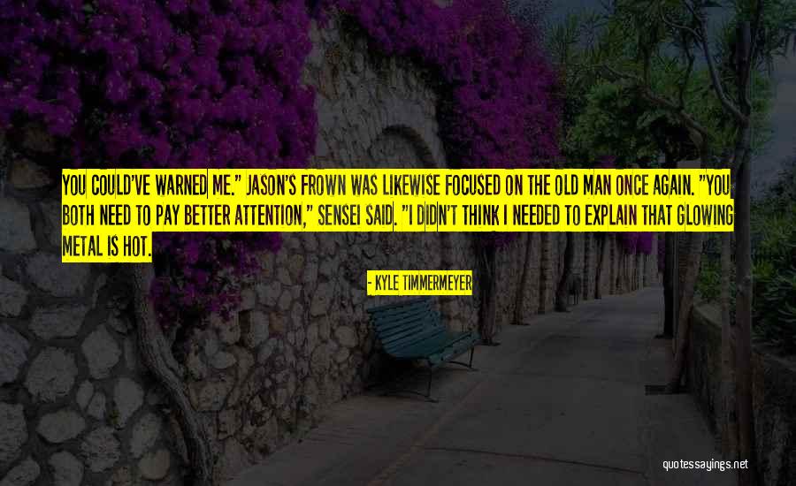Proximidade Ao Quotes By Kyle Timmermeyer Proximidade Ao Quotes By Kyle Timmermeyer