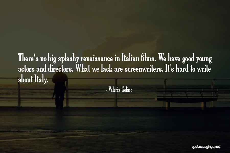 Proyectados Quotes By Valeria Golino Proyectados Quotes By Valeria Golino