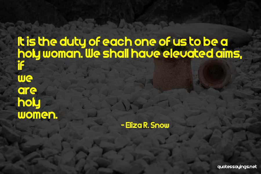 Proyectos Quotes By Eliza R. Snow Proyectos Quotes By Eliza R. Snow