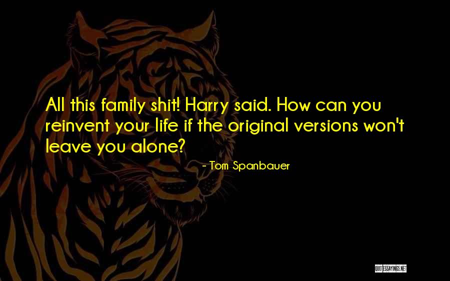 Proyectos Quotes By Tom Spanbauer Proyectos Quotes By Tom Spanbauer