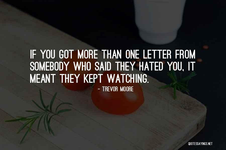 Prozac Better Wife Quotes By Trevor Moore Prozac Better Wife Quotes By Trevor Moore
