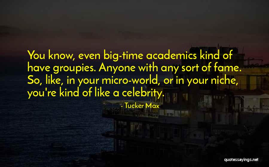 Prozession Quotes By Tucker Max Prozession Quotes By Tucker Max