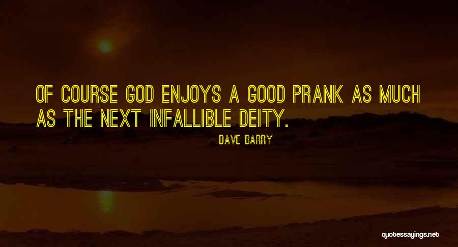 Prozoretz Quotes By Dave Barry Prozoretz Quotes By Dave Barry