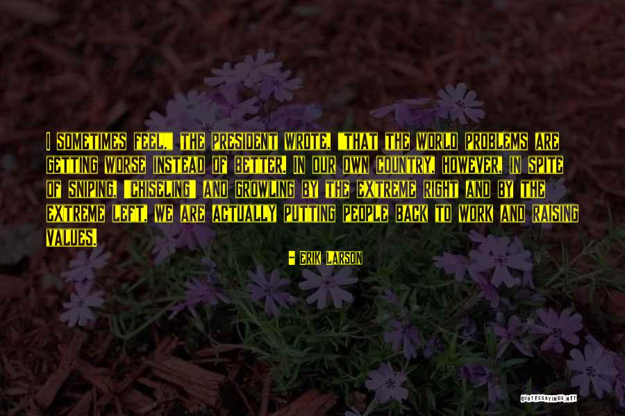 Prozoretz Quotes By Erik Larson Prozoretz Quotes By Erik Larson