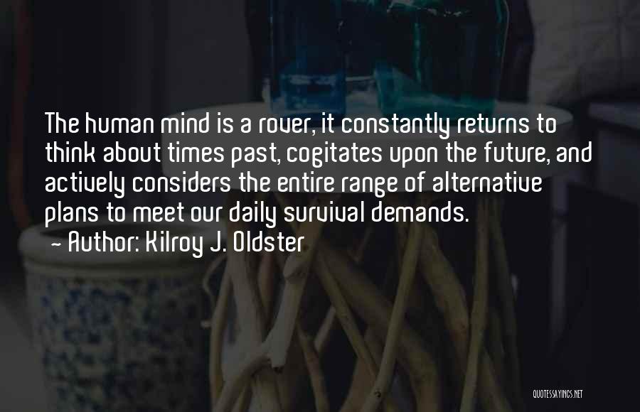 Prozori Od Quotes By Kilroy J. Oldster