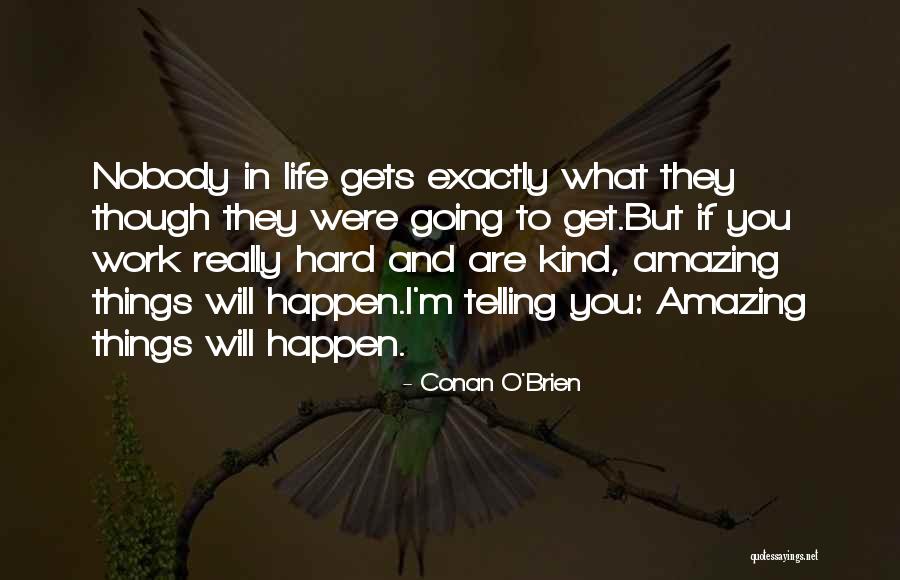 Prrrfect Quotes By Conan O'Brien Prrrfect Quotes By Conan O'Brien
