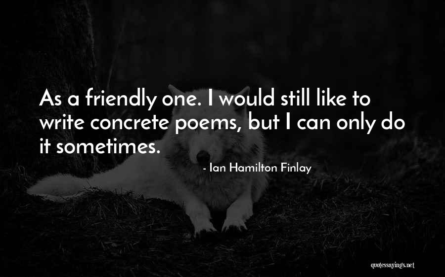 Prsa Richmond Quotes By Ian Hamilton Finlay Prsa Richmond Quotes By Ian Hamilton Finlay
