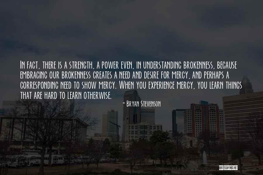 Prsne Kosti Quotes By Bryan Stevenson Prsne Kosti Quotes By Bryan Stevenson