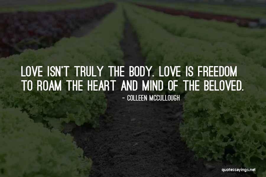 Prtljag Nije Quotes By Colleen McCullough Prtljag Nije Quotes By Colleen McCullough