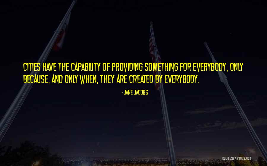 Prtu Ap Quotes By Jane Jacobs Prtu Ap Quotes By Jane Jacobs