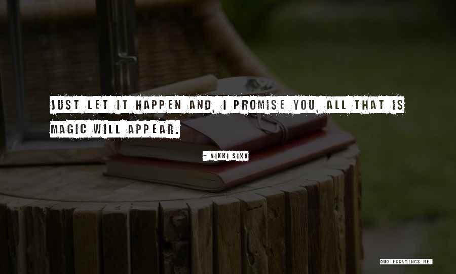 Prudence Mercer Quotes By Nikki Sixx Prudence Mercer Quotes By Nikki Sixx