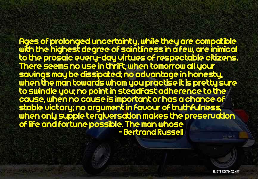 Prudence Virtue Quotes By Bertrand Russell Prudence Virtue Quotes By Bertrand Russell