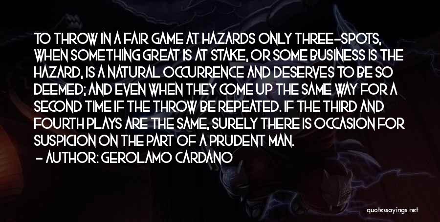 Prudent Man Quotes By Gerolamo Cardano