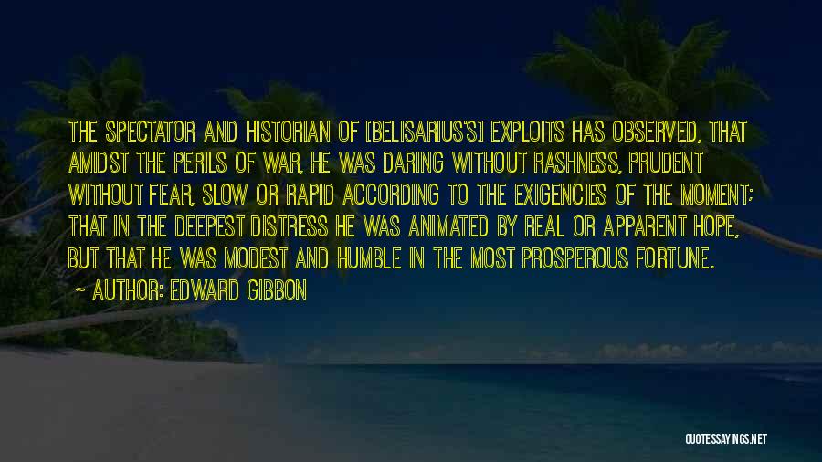 Prudent Quotes By Edward Gibbon