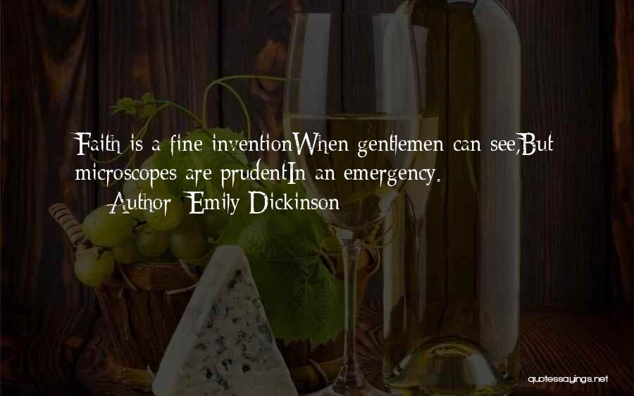 Prudent Quotes By Emily Dickinson