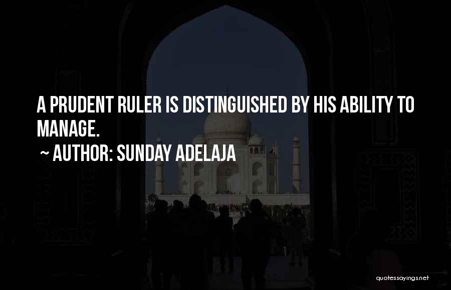 Prudent Quotes By Sunday Adelaja