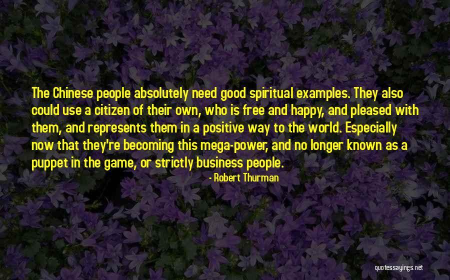 Prudently At Home Quotes By Robert Thurman Prudently At Home Quotes By Robert Thurman