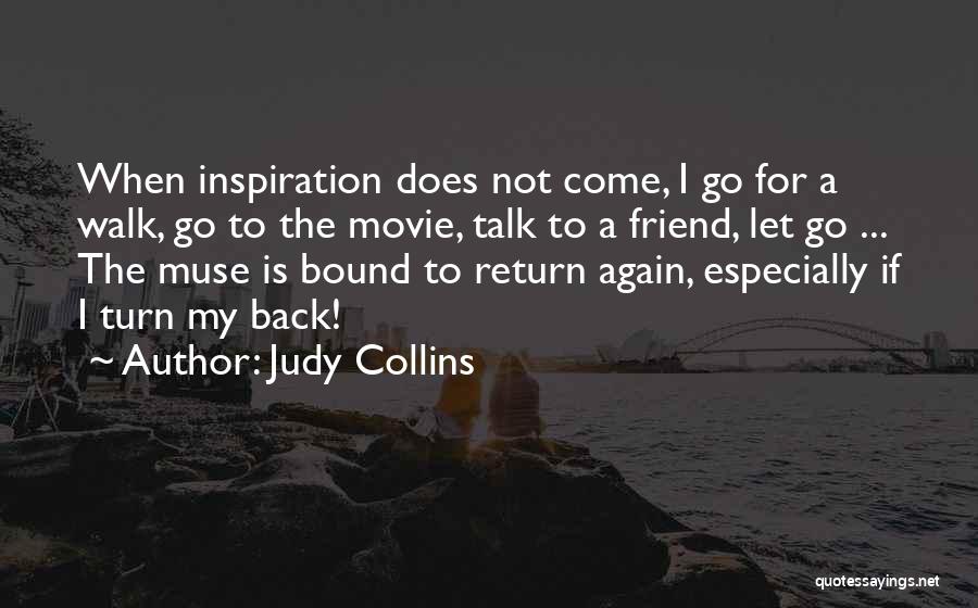 Prudently Recreate Quotes By Judy Collins