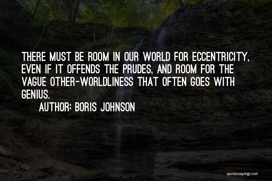 Prudes Quotes By Boris Johnson