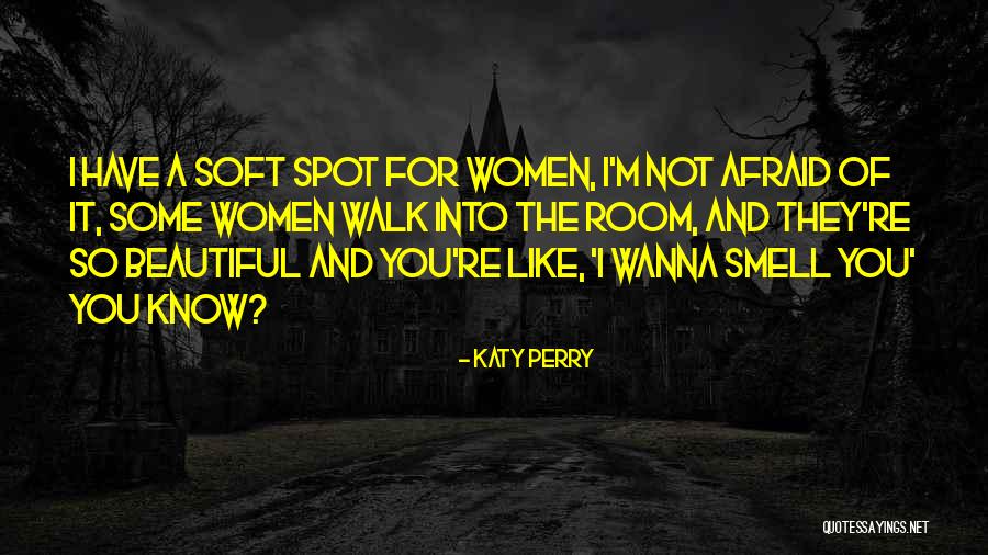 Prudhvi Chandra Quotes By Katy Perry Prudhvi Chandra Quotes By Katy Perry