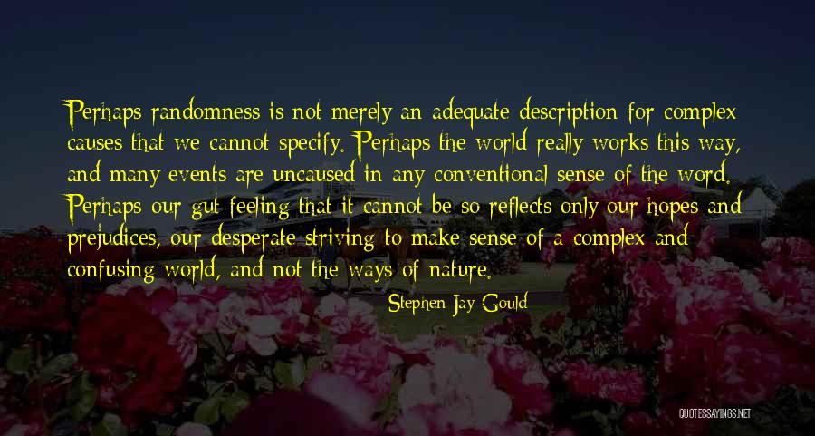 Prudishness Define Quotes By Stephen Jay Gould Prudishness Define Quotes By Stephen Jay Gould