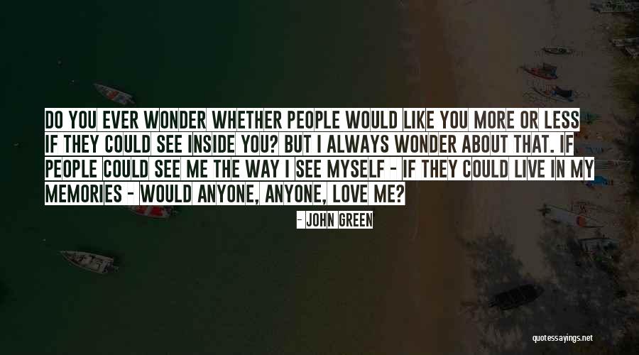 Pruity Pride Quotes By John Green Pruity Pride Quotes By John Green