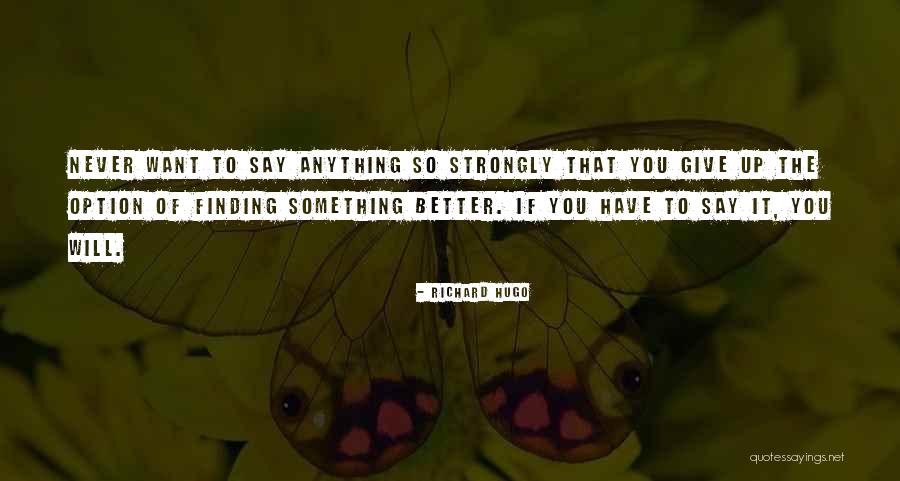 Prunes Fruit Quotes By Richard Hugo Prunes Fruit Quotes By Richard Hugo
