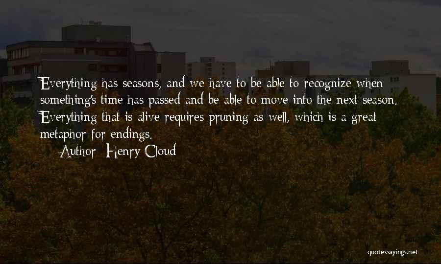 Pruning Quotes By Henry Cloud