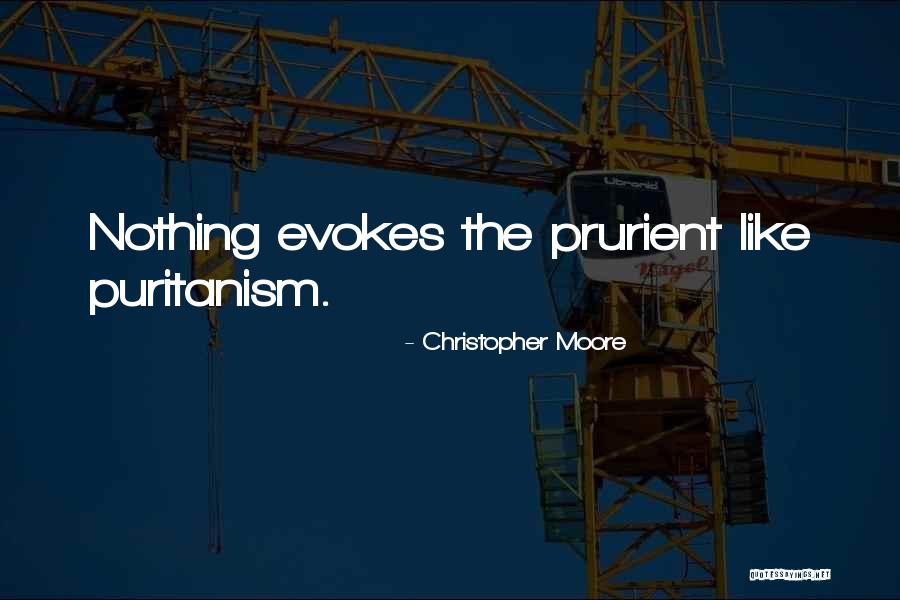 Prurient Quotes By Christopher Moore Prurient Quotes By Christopher Moore