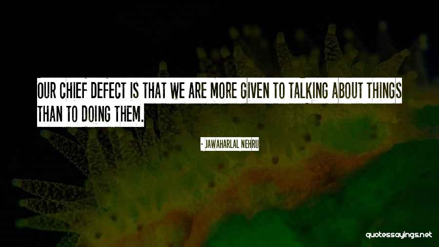 Prusa Mk3 Quotes By Jawaharlal Nehru Prusa Mk3 Quotes By Jawaharlal Nehru