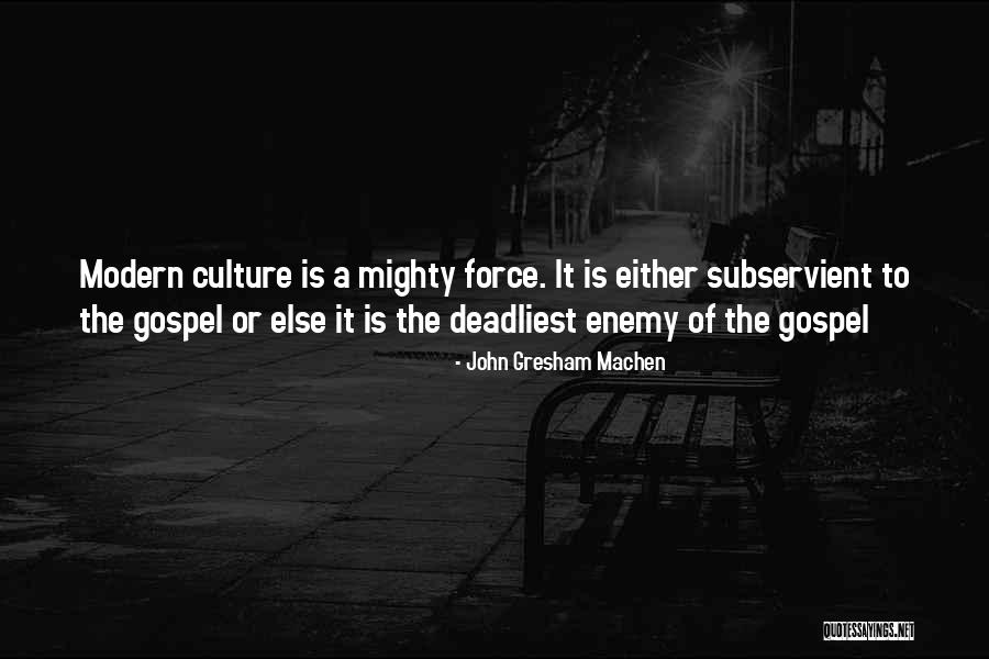 Prusa Printers Quotes By John Gresham Machen Prusa Printers Quotes By John Gresham Machen