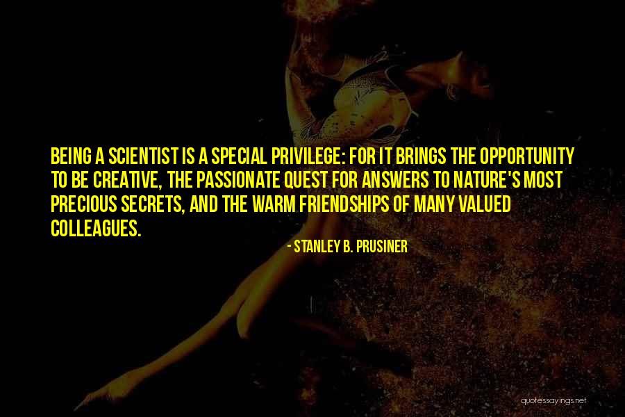 Prusiner Stanley Quotes By Stanley B. Prusiner Prusiner Stanley Quotes By Stanley B. Prusiner