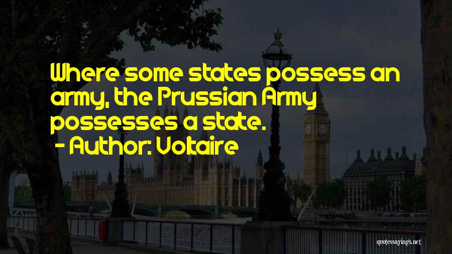 Prussian Army Quotes By Voltaire