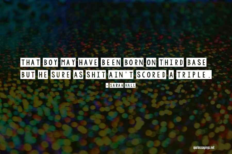 Prussians Gloria Quotes By Sarah Hall Prussians Gloria Quotes By Sarah Hall