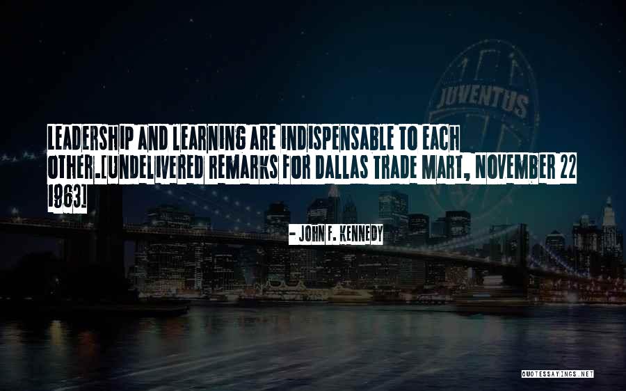 Pruzan Inc Quotes By John F. Kennedy Pruzan Inc Quotes By John F. Kennedy