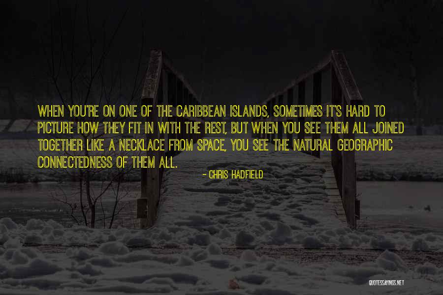 Prvaci Italije Quotes By Chris Hadfield Prvaci Italije Quotes By Chris Hadfield