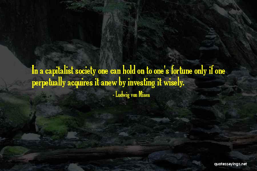 Prvaci Italije Quotes By Ludwig Von Mises Prvaci Italije Quotes By Ludwig Von Mises