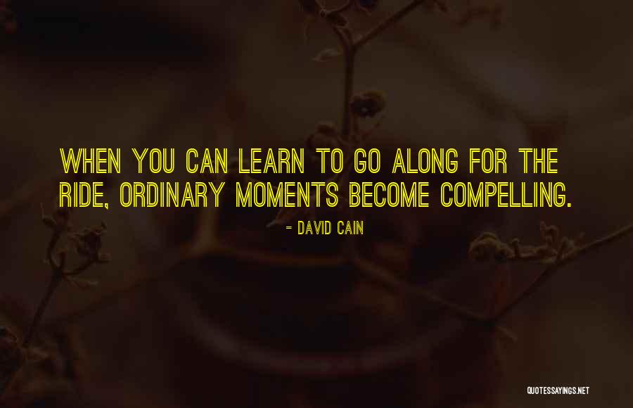 Prvom Jov Quotes By David Cain Prvom Jov Quotes By David Cain
