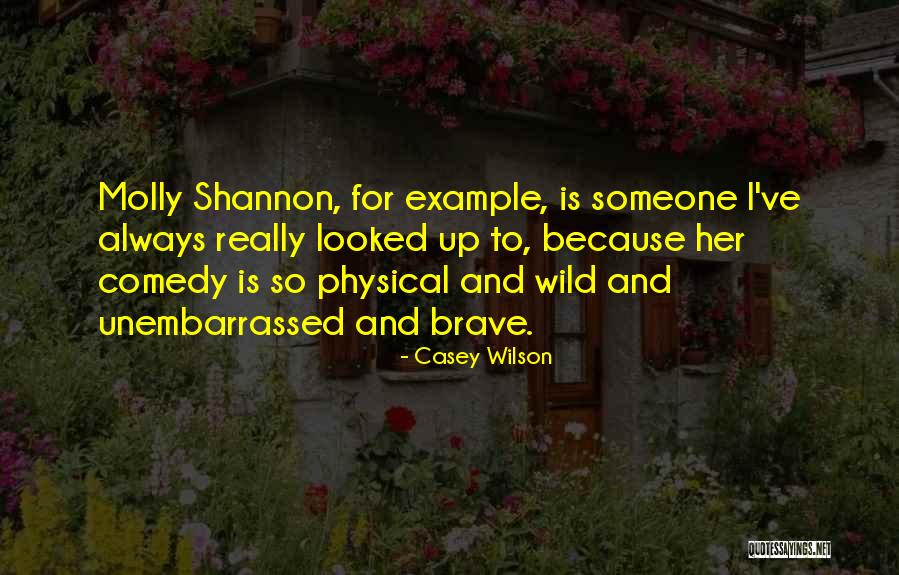 Pryalvex Quotes By Casey Wilson Pryalvex Quotes By Casey Wilson
