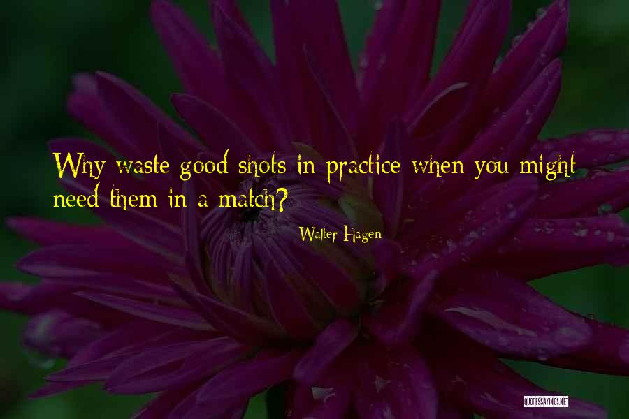 Prydain Pronunciation Quotes By Walter Hagen