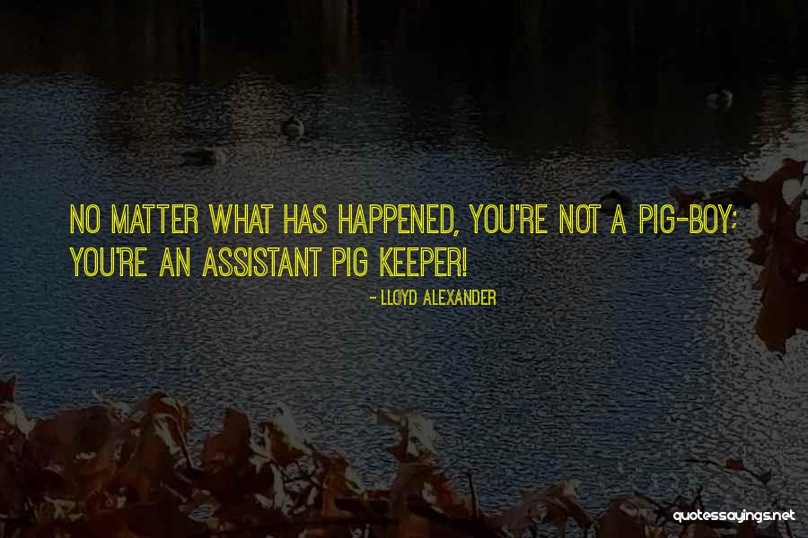 Prydain Quotes By Lloyd Alexander Prydain Quotes By Lloyd Alexander