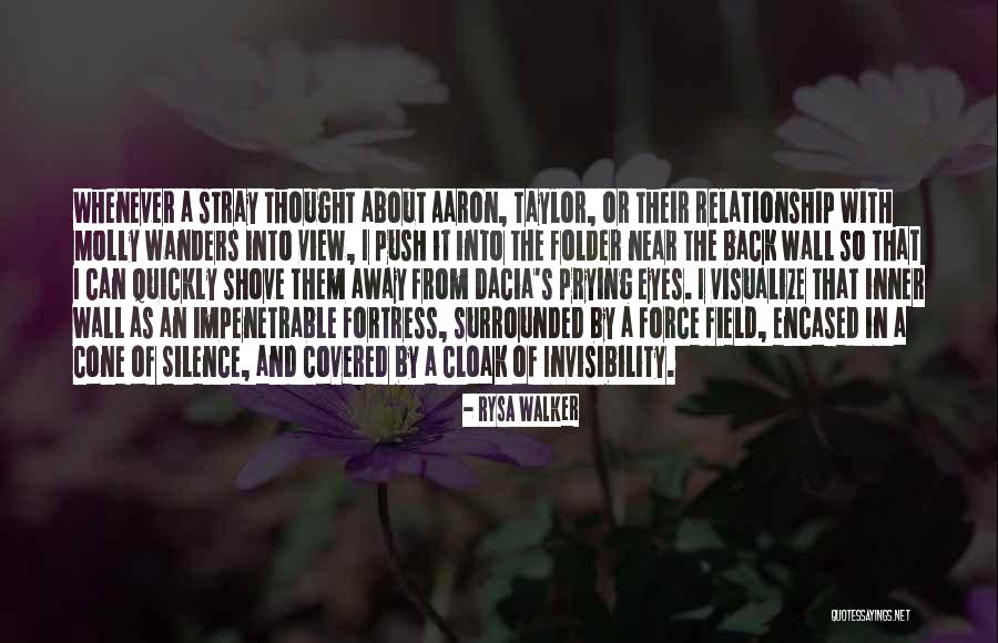 Prying Eyes Quotes By Rysa Walker Prying Eyes Quotes By Rysa Walker