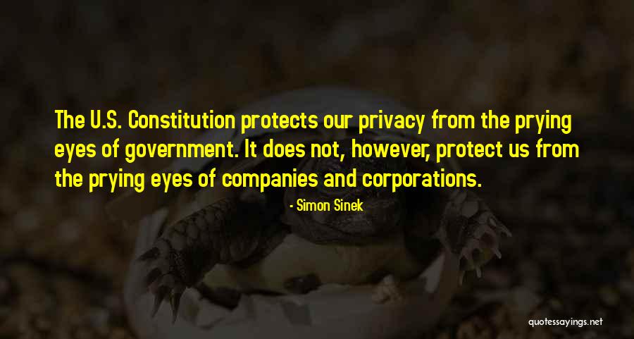 Prying Eyes Quotes By Simon Sinek Prying Eyes Quotes By Simon Sinek
