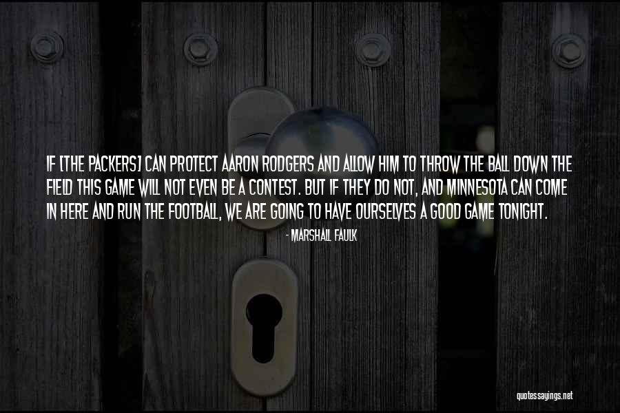 Prystowsky Nutley Quotes By Marshall Faulk Prystowsky Nutley Quotes By Marshall Faulk